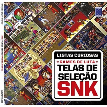 Imagem de Coleção Listas Curiosas - Games de Luta: Telas de Seleção SNK