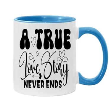 Imagem de SpreadPassion Caneca de café A True Love Story Never Ends, presente para namorado e namorada, presente de dia dos namorados, presente para marido e esposa, ideia de presente de dia dos namorados (azul