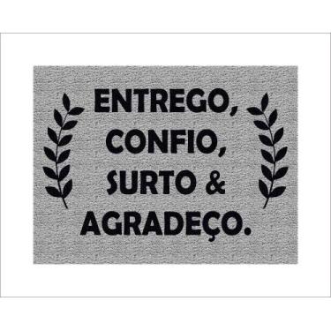 Imagem de Tapete Capacho Entrego Confio Surto e Agradeço - capacho com arte, PRA