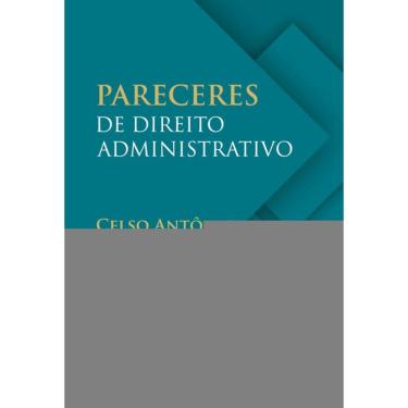 Imagem de Pareceres De Direito Administrativo