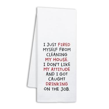 Imagem de NAHMAKNE Toalhas de cozinha engraçadas para dona de casa, I Just Fired Myself from Cleaning My House, panos de prato engraçados para decoração de cozinha, para mãe, presentes de anfitriã para esposa