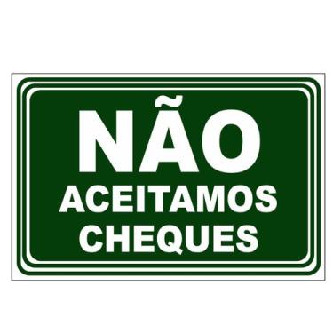 Imagem de Placa Aviso Sinalização Não Aceitamos Cheques 20cmx15cm PVC - Jaime