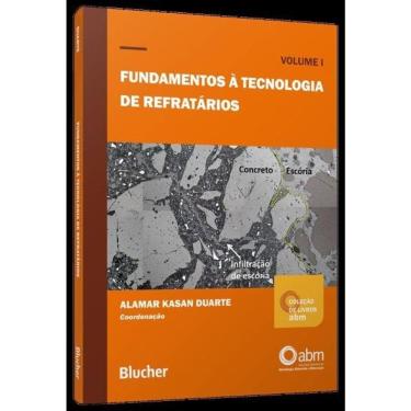 Imagem de Fundamentos À Tecnologia De Refratários - Vol. 1