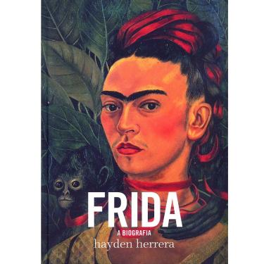 Imagem de Livro - Frida: a Biografia - Hayden Herrera