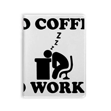 Imagem de Caderno No Coffee No Workee com design de escritório, capa de chiclete, diário de capa macia