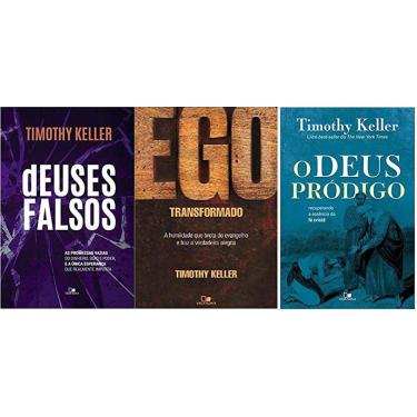 Imagem de Kit 3 Livros Timothy Keller Deuses Falsos + Ego Transformado + Deus Pródigo
