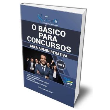 Imagem de Apostila O Básico para Concursos - Área Administrativa - Editora Soluç