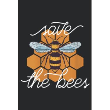 Imagem de Womens SAVE THE BEES Activist Earth Needs Pollinators Bee Meme Pretty Good: Lined Journal Notebook To Do Schedule, Medium 6x9 Inches, 110 Pages, Printed Cover