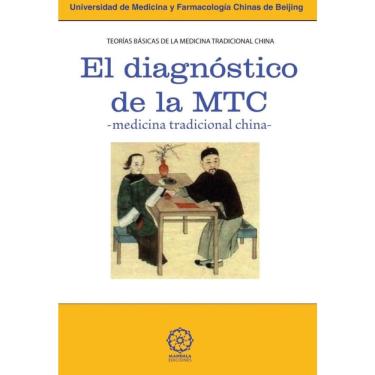 Imagem de El diagnóstico en la Medicina China Tradicional - Espanhol