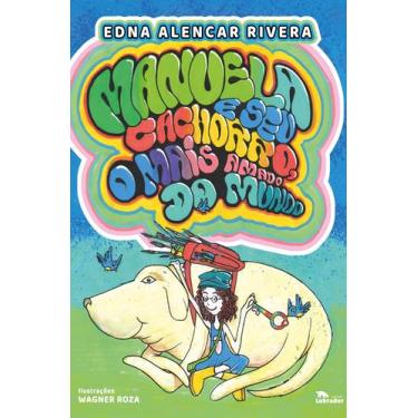 Imagem de Livro - Manuela e seu cachorro, o mais amado do mundo