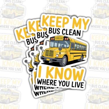Imagem de 3 peças de adesivos Keep My Bus Clean, citações engraçadas de vinil amarelo para laptop, caderno, diário, garrafa de água, para-choque de carro, presente de agradecimento para motoristas de ônibus