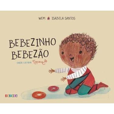 Imagem de Bebezinho Bebezão: Volume 1 - JUJUBA EDITORA, Sortido
