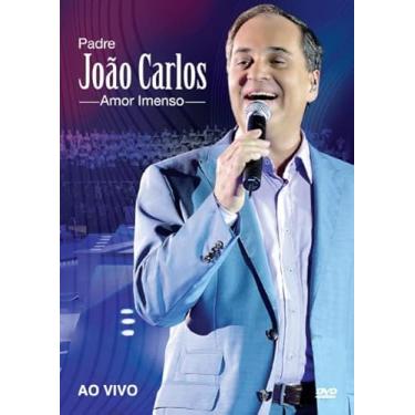 Imagem de DVD PADRE JOÃO CARLOS - AMOR IMENSO - AO VIVO