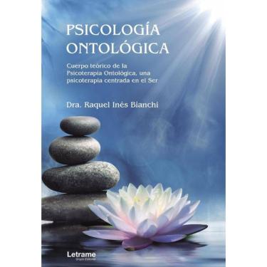 Imagem de Psicología Ontológica. Cuerpo teórico de la Psicoterapia Ontológica, una psicoterapia centrada en el
