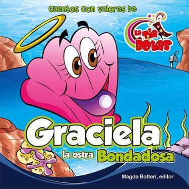 Imagem de Graciela la ostra bondadosa - Espanhol