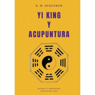 Imagem de Yi King y Acupuntura - Espanhol