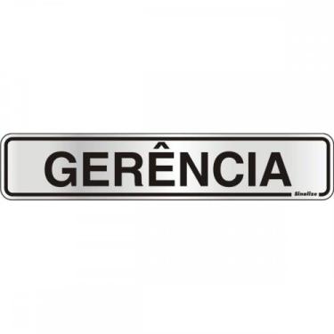 Imagem de Placa Sinalizacao Aluminio 05X25 ''Gerencia'' 100Ac - SINALIZE