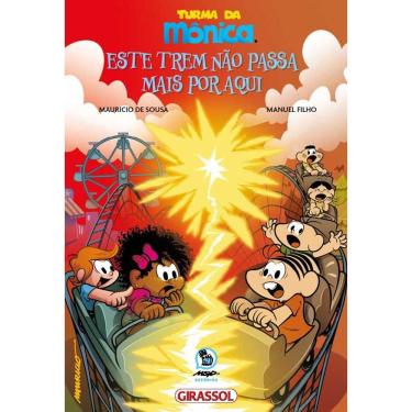 Imagem de Turma da Mônica - Este Trem Não Passa Mais Por Aqui