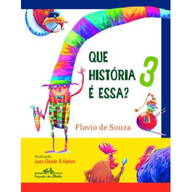 Imagem de Livro - Que história é essa? 3