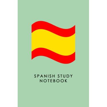 Imagem de Spanish Study Notebook: Lined 6" x 9" Journal for Spanish language students.