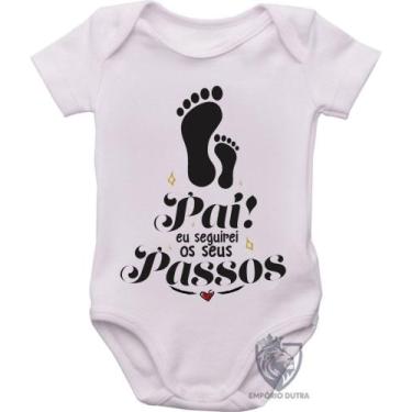 Imagem de body nenê criança roupa bebê Pai passos - Empório Dutra, M   ( 2-4 Mes