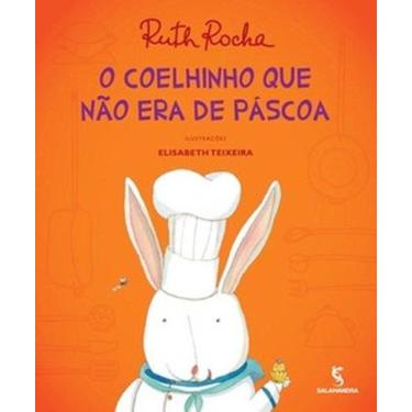 Imagem de Livro O coelhinho que não era de Páscoa - Ruth Rocha