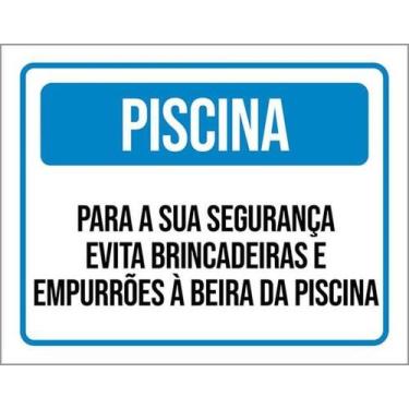 Imagem de Kit 3 Placas Piscina Evite Brincadeiras Empurrões 36X46 - Sinalizo