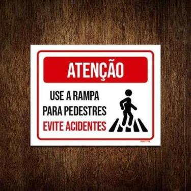 Imagem de Placa Atenção Use Rampa Pedestres Evite Acidentes 36X46 - Sinalizo.Com