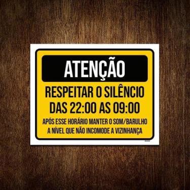Imagem de Placa Atenção Respeitar Silêncio Vizinhança 36X46 - Sinalizo