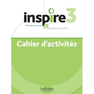 Imagem de Inspire 3 - Cahier D'Activites Avéc Audio MP3 - Hachette - Fle