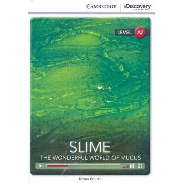 Imagem de Slime! The Wonderful World Of Mucus - Book With Online Access A2