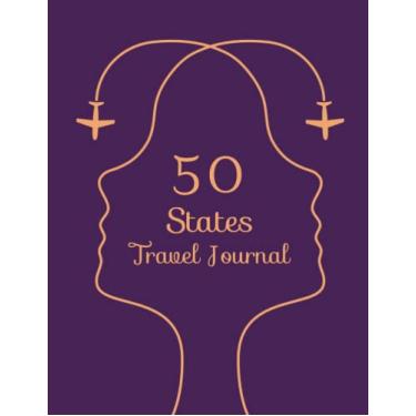 Imagem de Diário de viagem dos 50 estados: guia completo para registrar suas viagens por 50 estados dos EUA, escreva e guarde suas memórias em apenas 3 minutos, um presente maravilhoso para mulheres e amantes