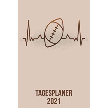Imagem de Tagesplaner 2021: DIN A5 Kalender von 01/2021 - 12/2021 1 Tag = 1 Seite mit großem Tageskalender und großartiger Übersicht. Monatsübersicht, ... Kalenderbuch / Football heartbeat herzschlag