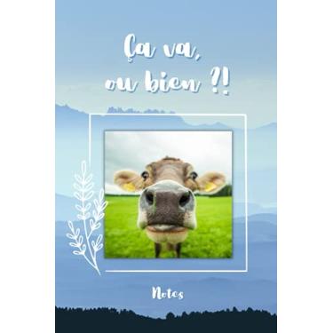 Imagem de Carnet de notes : ça va ou bien ? Vache: Collection Made in Switzerland/Humour/Vitaminé et plein de peps, le cadeau idéal pour les amoureux de la ... 9 pouces, 100 pages/vache/nature/Suisse
