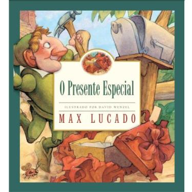 Imagem de O Presente Especial, Max Lucado - Thomas Nelson, Único
