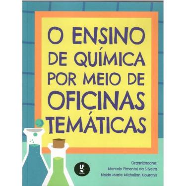 Imagem de Ensino De Quimica Por Meio De Oficinas Tematicas, O
