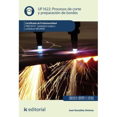 Imagem de Procesos de corte y preparación de bordes. FMEC0210 - Soldadura oxigás y soldadura MIG/MAG - Espanho