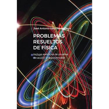 Imagem de Problemas resueltos de Física - Espanhol