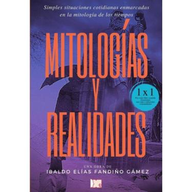 Imagem de Mitologías y realidades - Espanhol