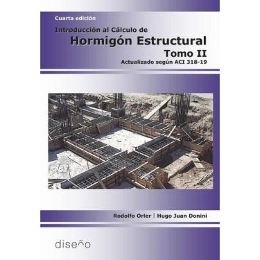 Imagem de Introduccion al cálculo de hormigón estructural tomo 2 4ta edición - Espanhol