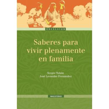 Imagem de Saberes para vivir plenamente en familia - Espanhol