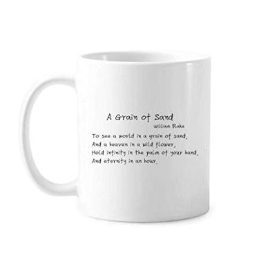 Imagem de Caneca clássica com citação de poesia Famous A Grain Of Sand Caneca de cerâmica branca presente com alças 350 ml