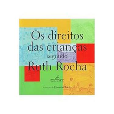 Imagem de Livro Os Direitos Das Crianças Segundo Ruth Rocha (Ruth Rocha- Eduardo