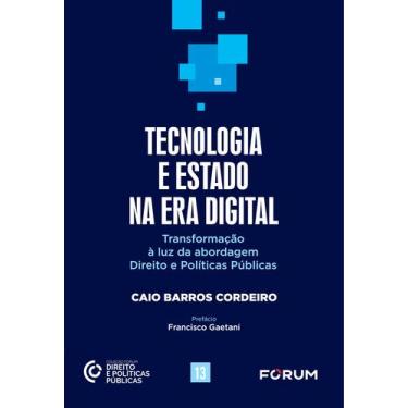 Imagem de Livro - Tecnologia e Estado na Era Digital