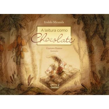 Imagem de Livro - A Leitura como Chocolate