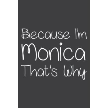 Imagem de Monica Funny Personalized Birthday Women Name Gift Idea Quote: DOG JOURNAL - 6" x 9", 100 Pages: Wide Ruled Paper Notebook Journal | Pretty Wide Blank ... for Home School College for Writing Notes.