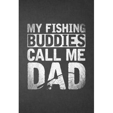 Imagem de Family Refrigerator Inventory List - Fathers Day Gift My Fishing Buddies Call Me Dad Fishing