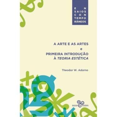 Imagem de Arte e as Artes e Primeira Introdução à Teoria Estética, A