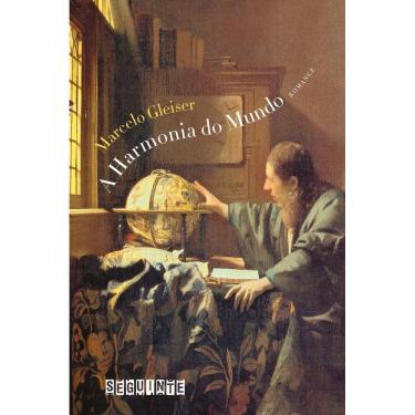 Imagem de Livro A Harmonia Do Mundo - Marcelo Gleiser