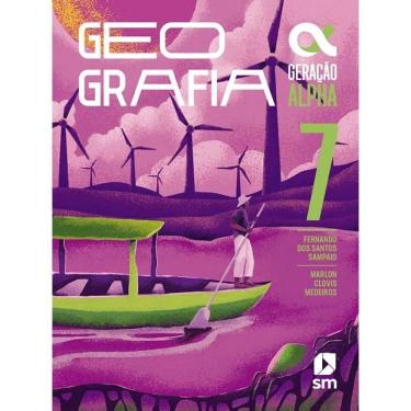 Imagem de Geração Alpha Geografia 7º Ano - Livro Do Aluno - Edição 2024